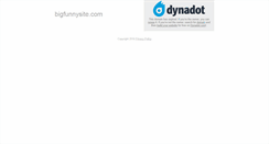 Desktop Screenshot of bigfunnysite.com